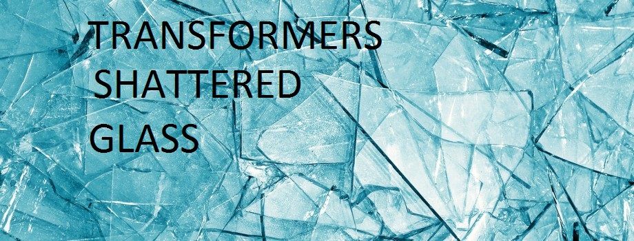 Transformers Shattered Glass