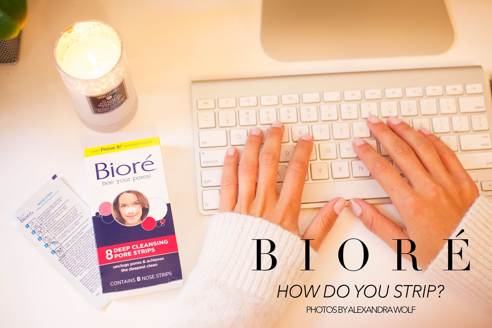 Bioré | How Do You Strip? - Something Navy