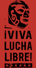 Viva Lucha Libre Pictures, Images and Photos